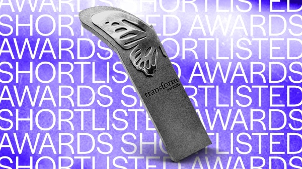 ANNOUNCEMENTS Awards Transform